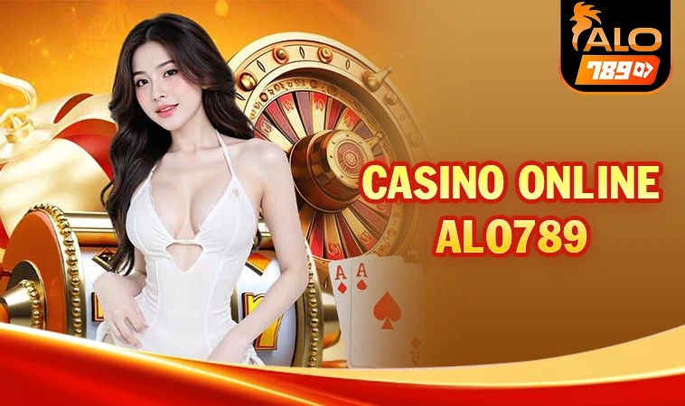 Alo789 - Nhà Cái Alo 789 - Nhà Cái Uy Tín Nhất Thế Giới Hiện Nay 33 Trải nghiệm chơi Casino Online tại Alo789 cùng dealer xinh đẹp